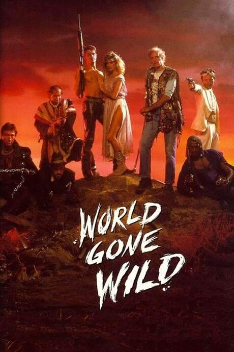 World Gone Wild
